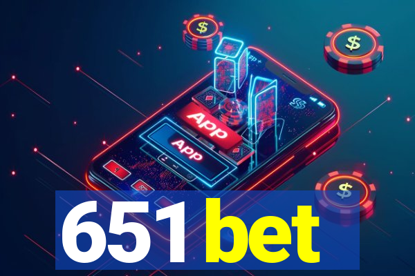 651 bet